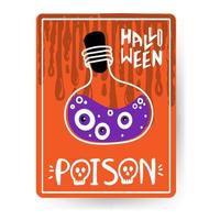 carte de voeux halloween avec texte manuscrit. bouteille de poison, liquide avec bulles, dessinée à la main dans un style plat. potion de sorcière. illustration sur fond orange avec des nuances sombres vecteur