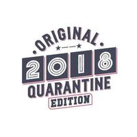 né en 2018 anniversaire rétro vintage, édition originale de quarantaine 2018 vecteur