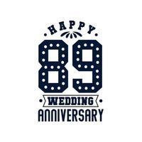 89e anniversaire, joyeux 89e anniversaire de mariage vecteur