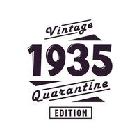 né en 1935 anniversaire rétro vintage, édition de quarantaine vintage 1935 vecteur