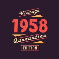 édition de quarantaine vintage 1958. 1958 anniversaire rétro vintage vecteur