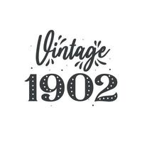 né en 1902 anniversaire rétro vintage, millésime 1902 vecteur