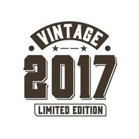 né en 2017 anniversaire rétro vintage, édition limitée millésime 2017 vecteur