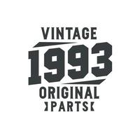 né en 1993 anniversaire rétro vintage, pièces d'origine vintage 1993 vecteur