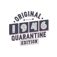 né en 1946 anniversaire rétro vintage, édition originale de quarantaine de 1946 vecteur