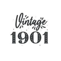 né en 1901 anniversaire rétro vintage, millésime 1901 vecteur