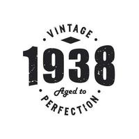 né en 1938 anniversaire rétro vintage, millésime 1938 vieilli à la perfection vecteur