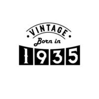 né en 1935 fête d'anniversaire vintage, millésime né en 1935 vecteur