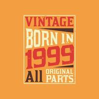 vintage né en 1999 toutes pièces d'origine vecteur