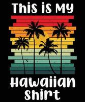 c'est ma chemise hawaïenne aloha hawaii pour hommes femmes garçons t-shirt coucher de soleil vintage