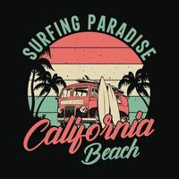 surfing paradise california beach - conception de t-shirt de plage d'été, graphique vectoriel. vecteur