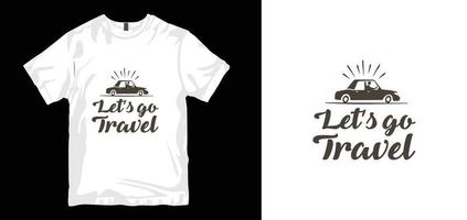 conception de t-shirt de voyage. t-shirt de voyage, vecteur de voyage, vêtements, vintage, rétro, conception de t-shirt de charpentier. impression vectorielle, typographie, affiche. échantillons mondiaux.