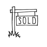 illustration vectorielle de style doodle. signe avec l'inscription vendu. dessin mignon, vente immobilière, thème de la location. vecteur