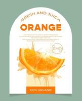 étiquette, emballage de fruits orange frais et juteux. produit bio naturel, sans ogm. texte avec des fruits réalistes à l'aquarelle sur une base blanche. modèle pour votre produit.