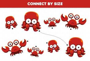 jeu éducatif pour les enfants se connecter par la taille de la feuille de travail imprimable de pieuvre et de crabe animal de dessin animé mignon