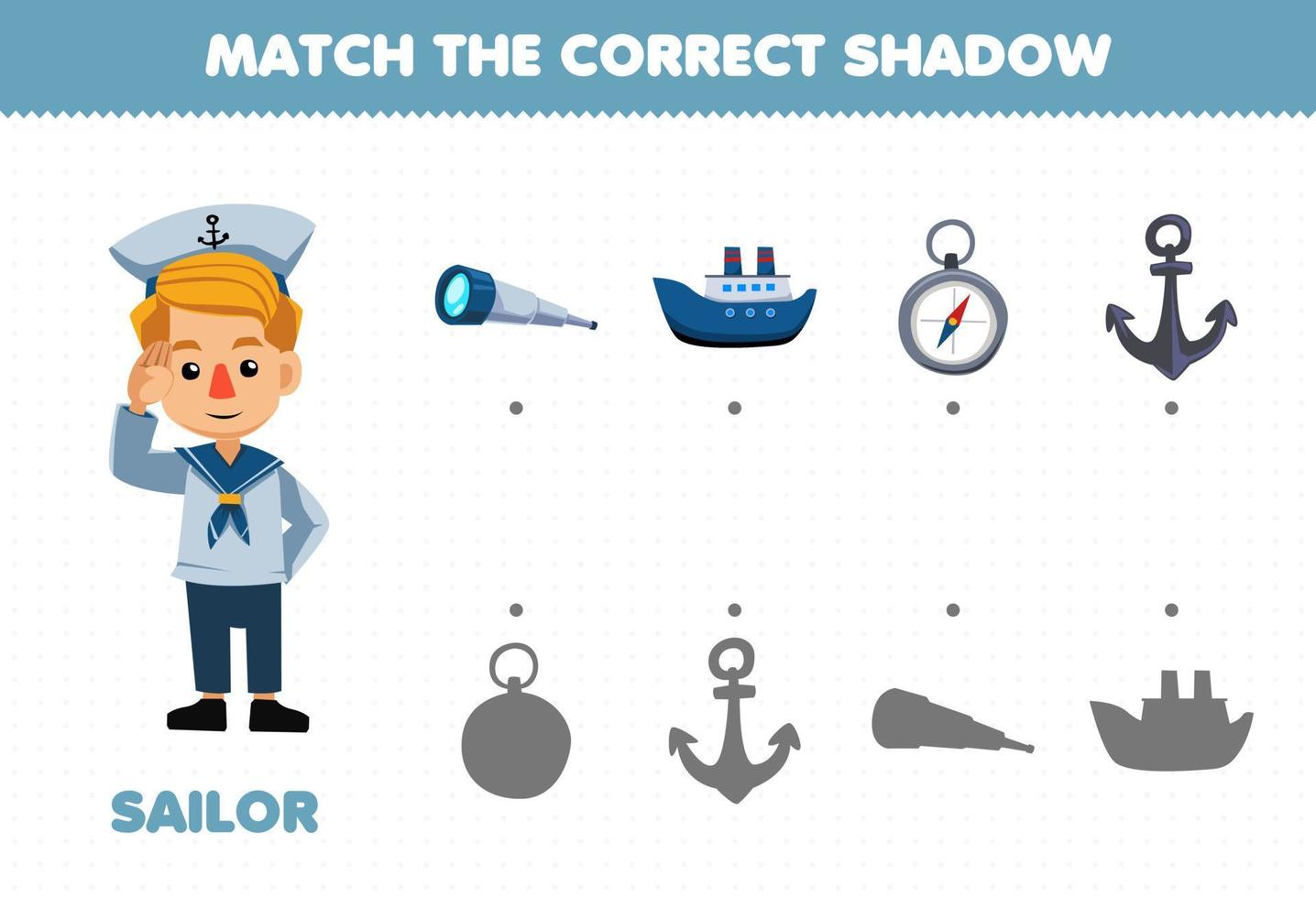 jogos de educação para crianças correspondem à sombra correta de coisas de profissão definida para planilha imprimível de marinheiro de desenho animado bonito vetor