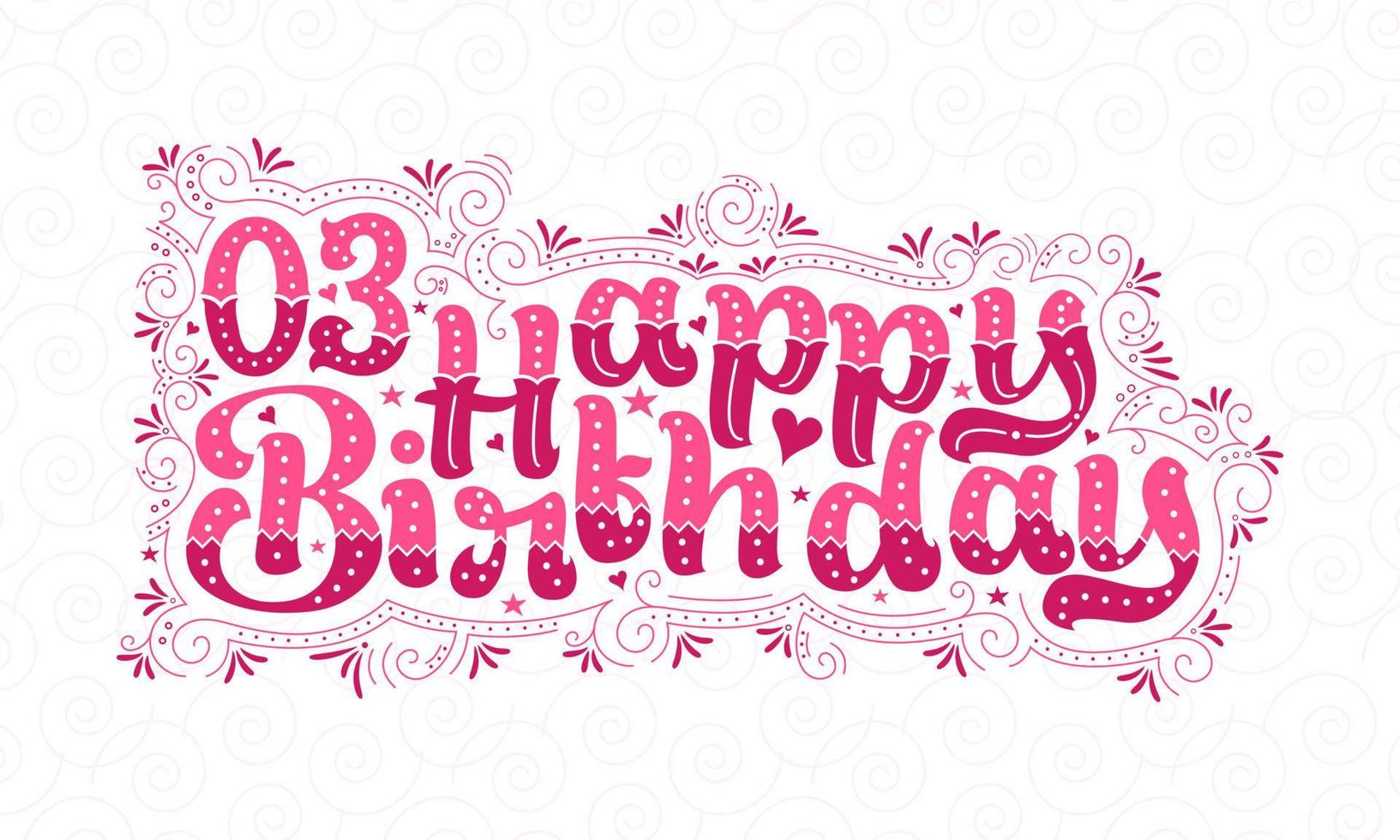 3ª letras de feliz aniversário, design de tipografia bonita de aniversário de 3 anos com pontos cor-de-rosa, linhas e folhas. vetor