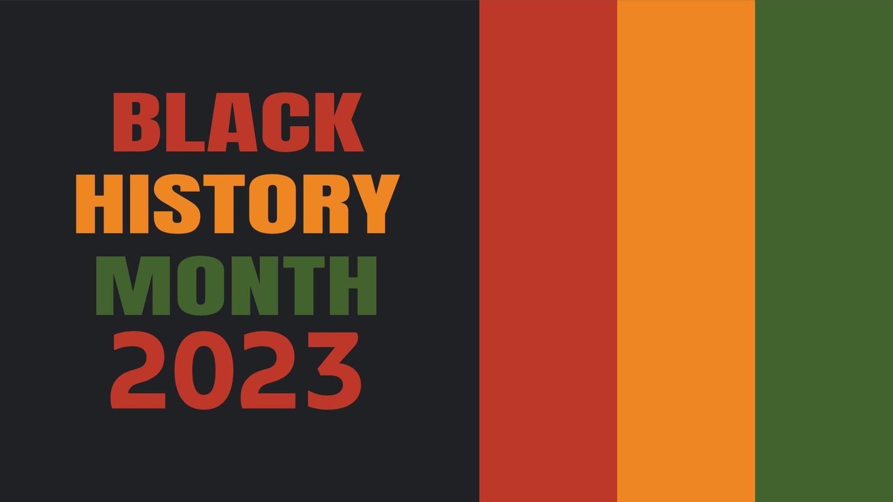 mês da história negra 2023 - celebração do patrimônio afro-americano nos eua. ilustração vetorial com texto, listras de bandeira em cores tradicionais africanas - verde, vermelho, amarelo sobre fundo preto vetor