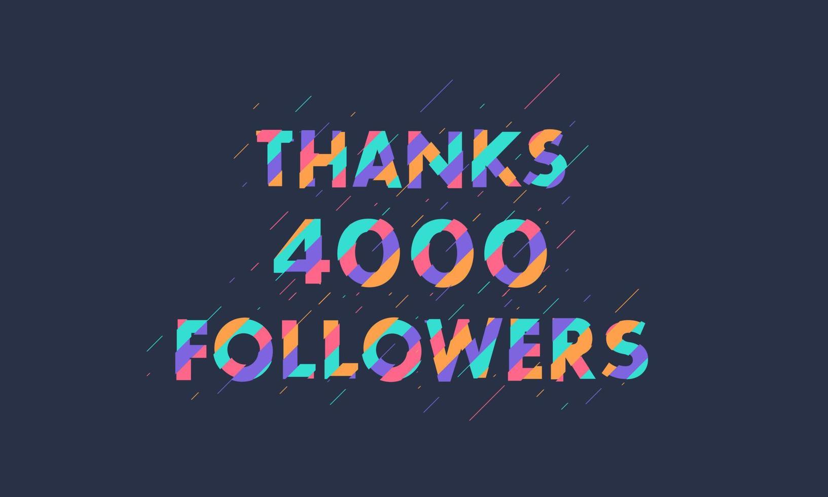 obrigado 4000 seguidores, 4k seguidores celebração design colorido moderno. vetor