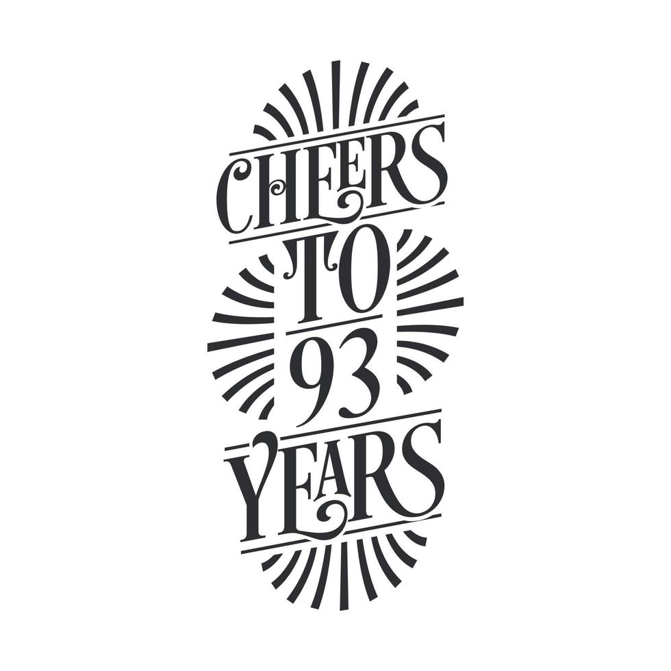 93 anos de festa de aniversário vintage, um brinde aos 93 anos vetor