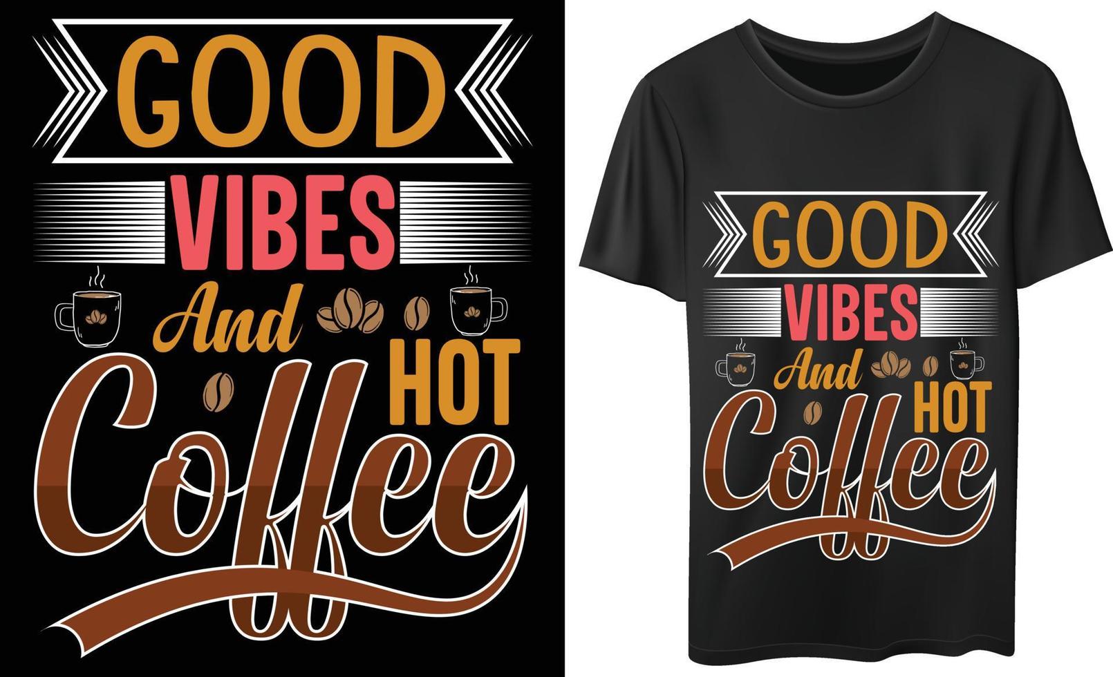 design de t-shirt de tipografia de vetor de café quente