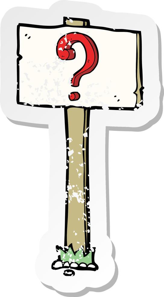 adesivo retrô angustiado de uma placa de desenho animado com ponto de interrogação vetor