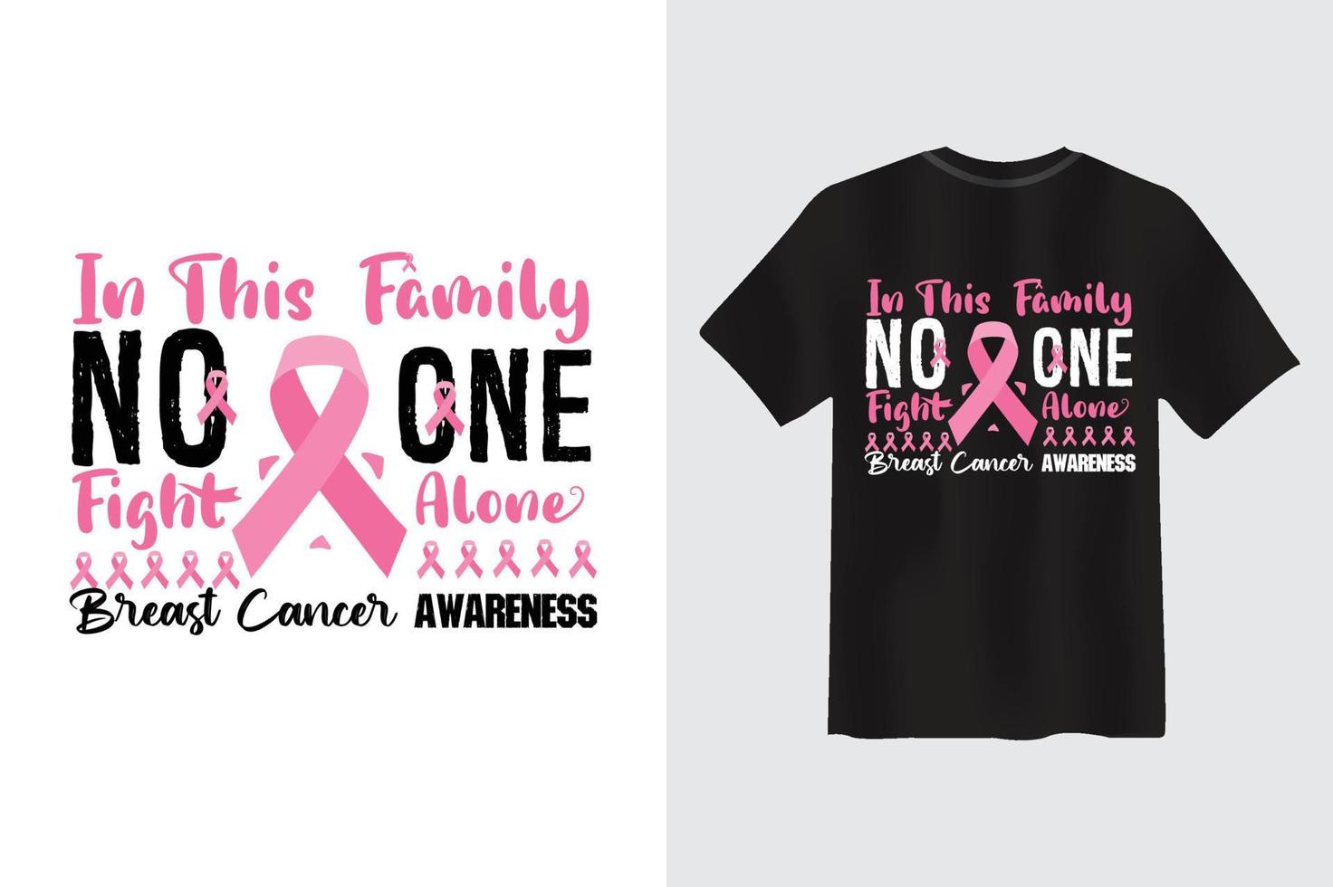 nesta família, ninguém luta sozinho. design de t-shirt de citação de tipografia de conscientização de câncer de mama vetor