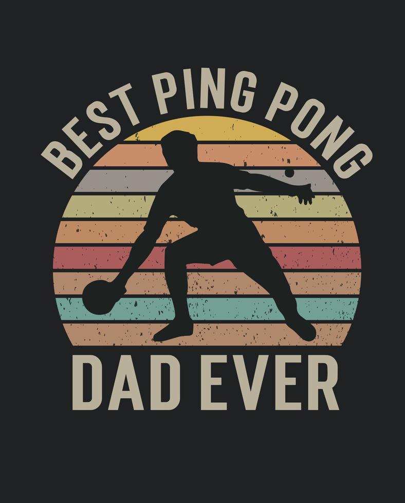 melhor ping pong pai de todos os tempos feliz dia dos pais ping pong vintage vetor