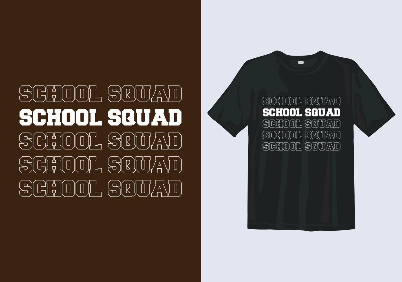 modelo de design de camiseta de esquadrão de escola de tipografia incrível vetor