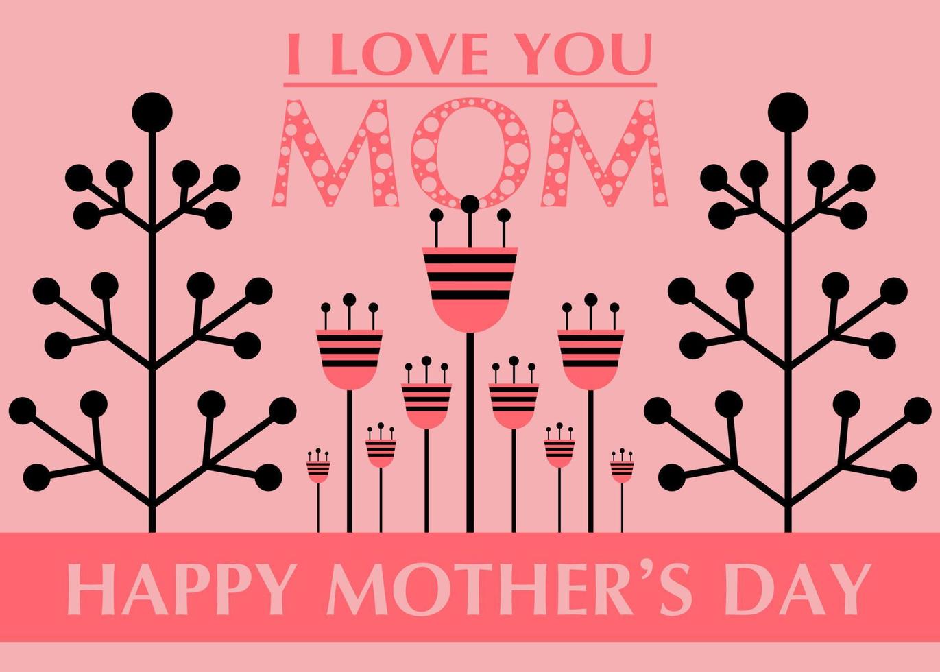 cartão de dia das mães com flores de estilo minimalista e letras feliz dia das mães. cartão, post ou banner rosa e preto. cartão de felicitações para a mãe. ilustração vetorial isolada vetor