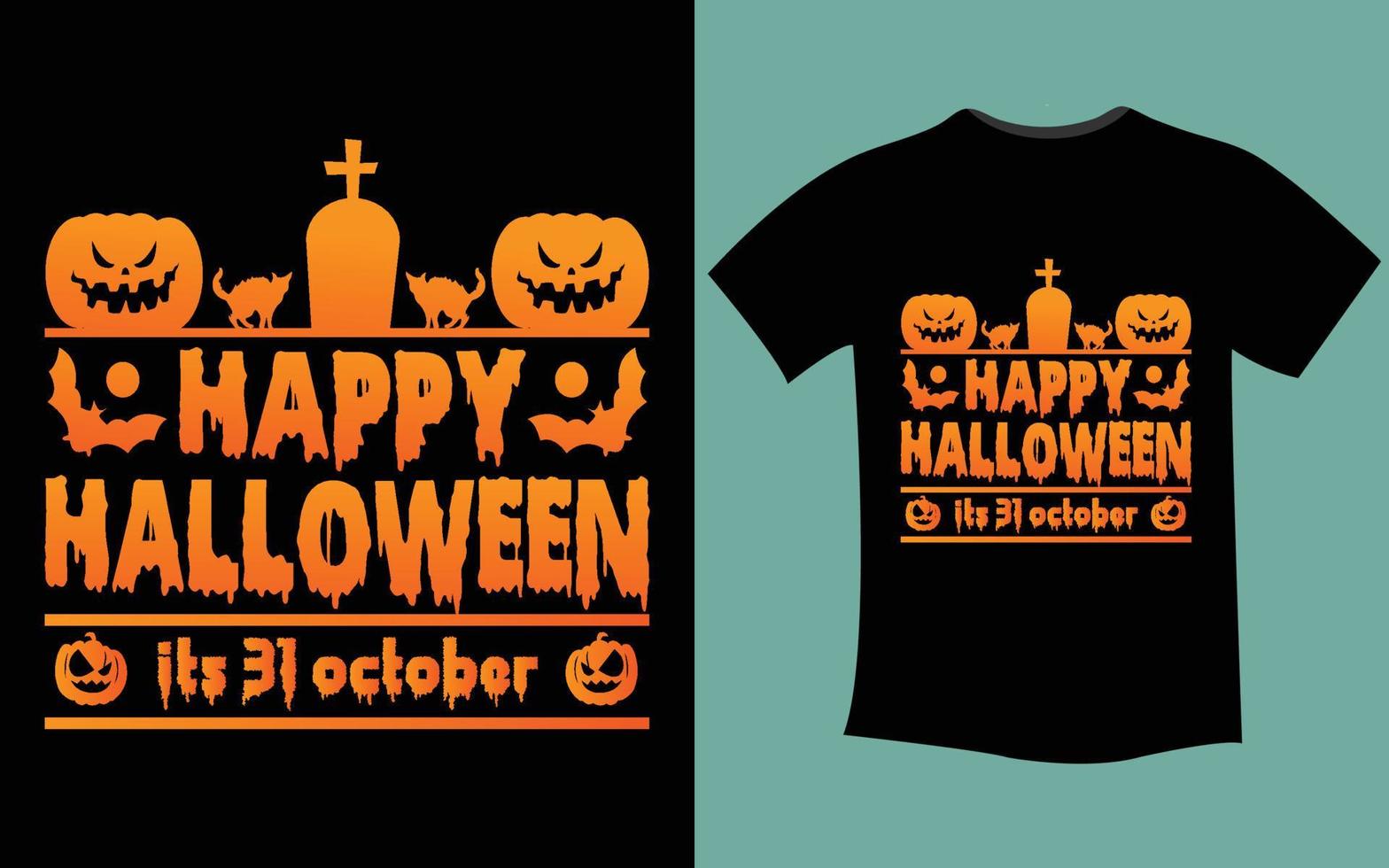 feliz Dia das Bruxas. modelo de design de t-shirt de halloween. modelo de design de camiseta feliz dia das bruxas fácil de imprimir para todos os fins para homens, mulheres e crianças vetor