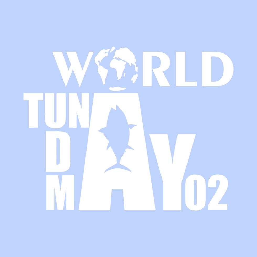 ilustração do dia mundial do atum. vector isolado atum banner de clipart estilizado, cartaz com letras. vida marinha e marinha