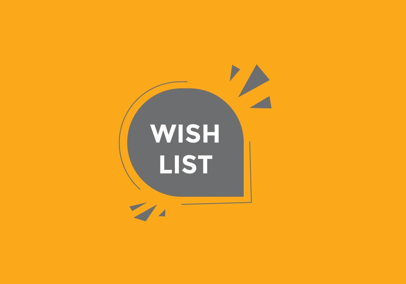 botão de texto da lista de desejos. melhor bolha de discurso de serviço. banner web colorido da lista de desejos. ilustração vetorial vetor