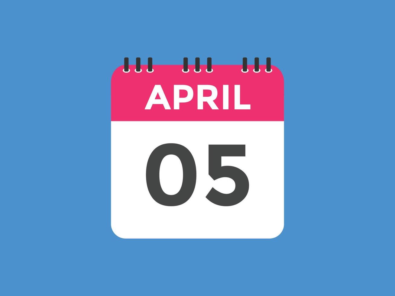 lembrete de calendário de 5 de abril. Modelo de ícone de calendário diário de 5 de abril. modelo de design de ícone de 5 de abril de calendário. ilustração vetorial vetor