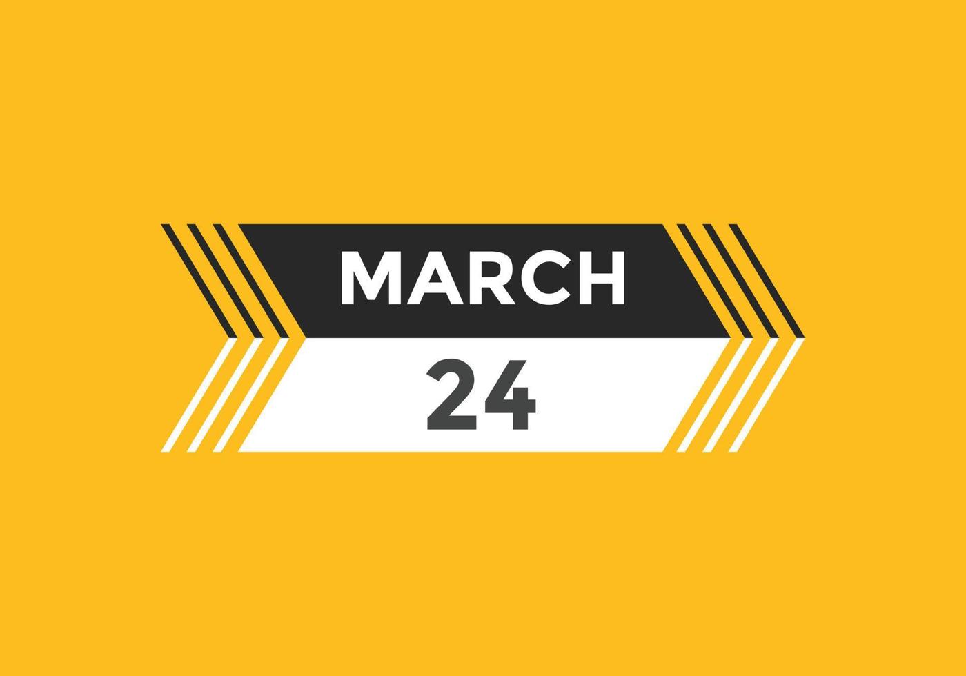 24 de março lembrete de calendário. 24 de março modelo de ícone de calendário diário. modelo de design de ícone de calendário 24 de março. ilustração vetorial vetor