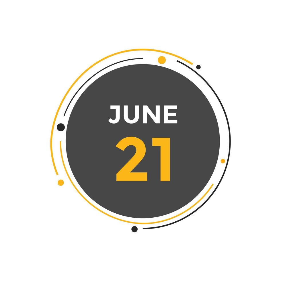 lembrete de calendário de 21 de junho. 21 de junho modelo de ícone de calendário diário. calendário 21 de junho modelo de design de ícone. ilustração vetorial vetor