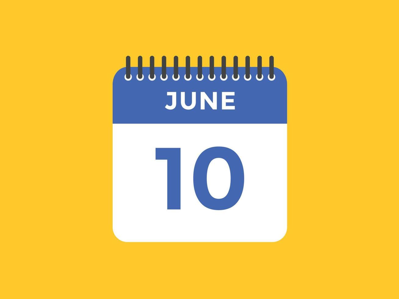 lembrete de calendário de 10 de junho. 10 de junho modelo de ícone de calendário diário. modelo de design de ícone de calendário 10 de junho. ilustração vetorial vetor