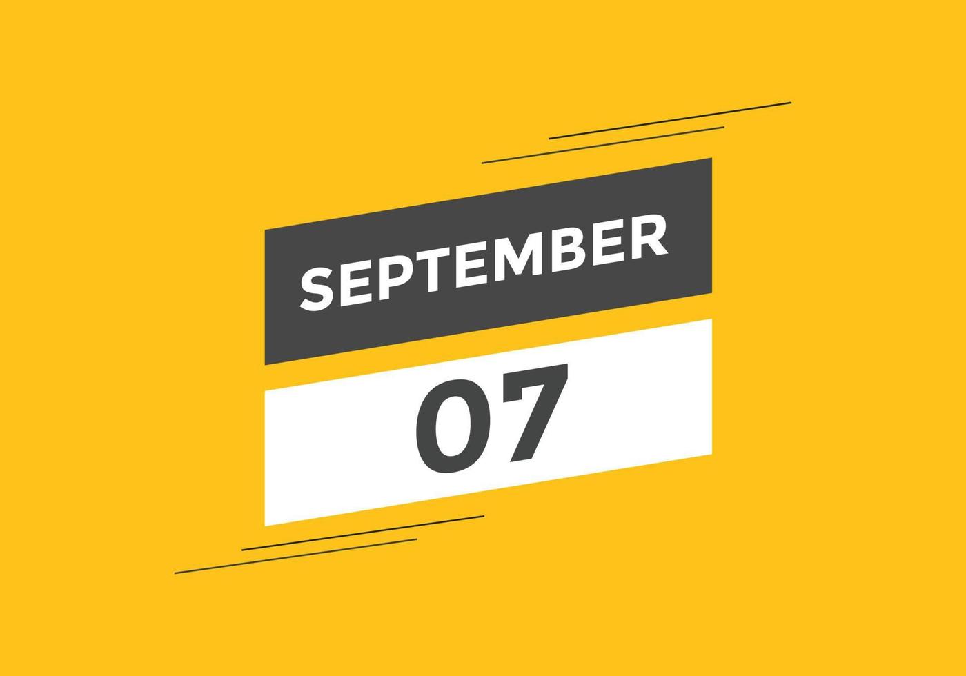 lembrete de calendário de 7 de setembro. 7 de setembro modelo de ícone de calendário diário. modelo de design de ícone de 7 de setembro de calendário. ilustração vetorial vetor