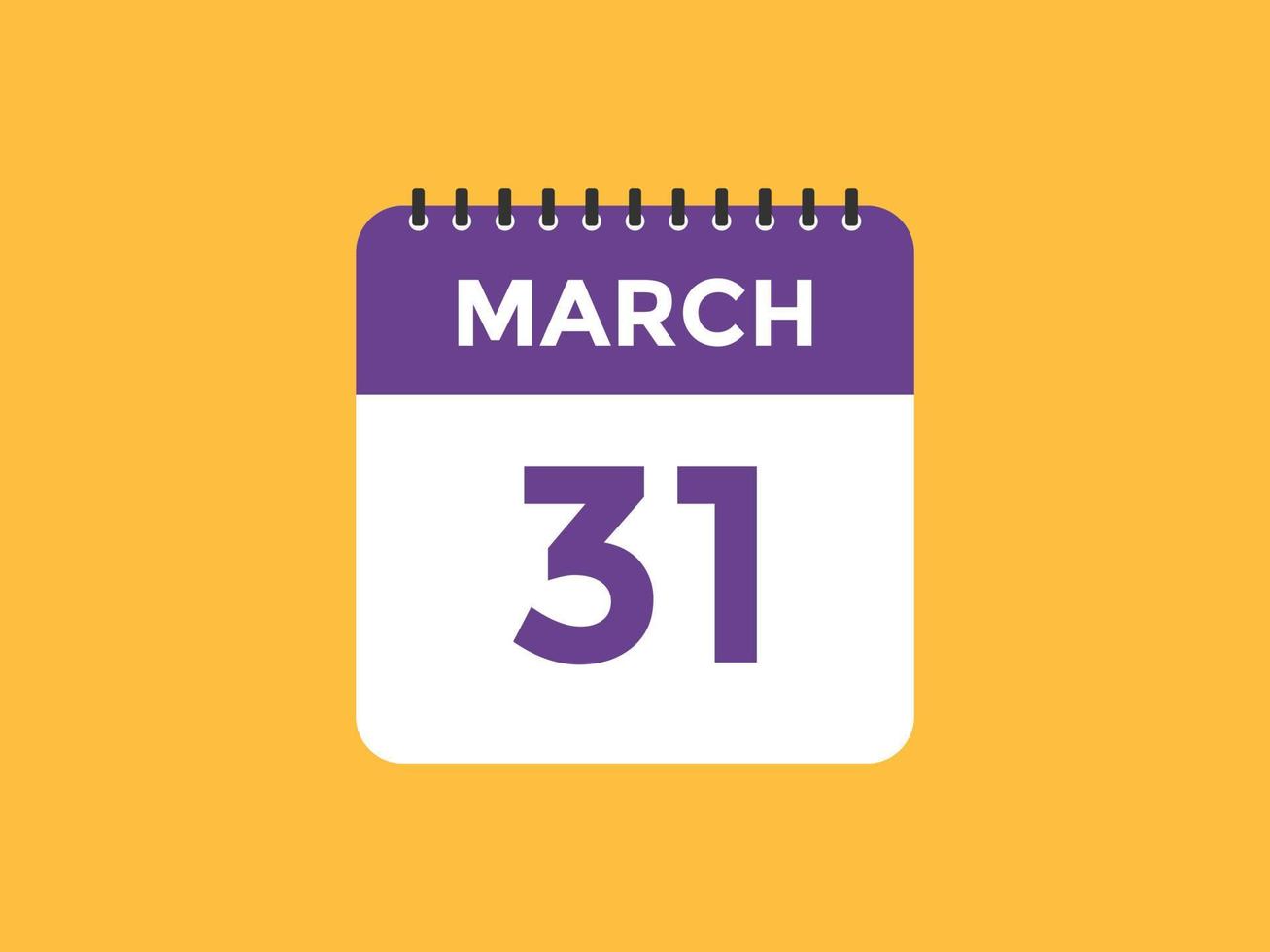 31 de março lembrete de calendário. 31 de março modelo de ícone de calendário diário. modelo de design de ícone de calendário 31 de março. ilustração vetorial vetor