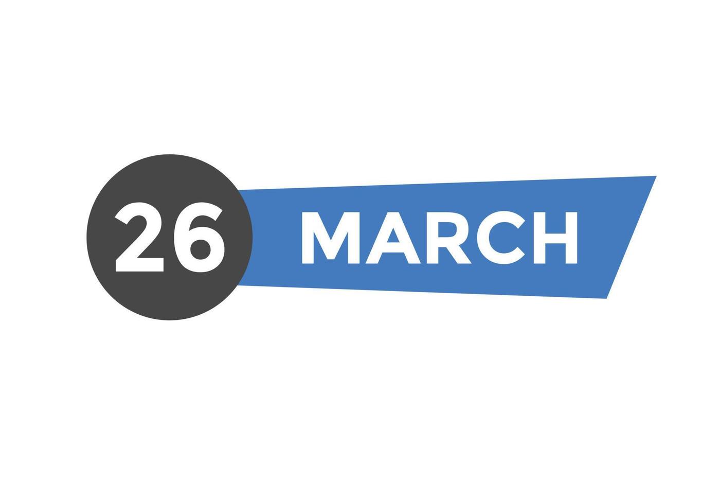 26 de março lembrete de calendário. 26 de março modelo de ícone de calendário diário. modelo de design de ícone de calendário 26 de março. ilustração vetorial vetor
