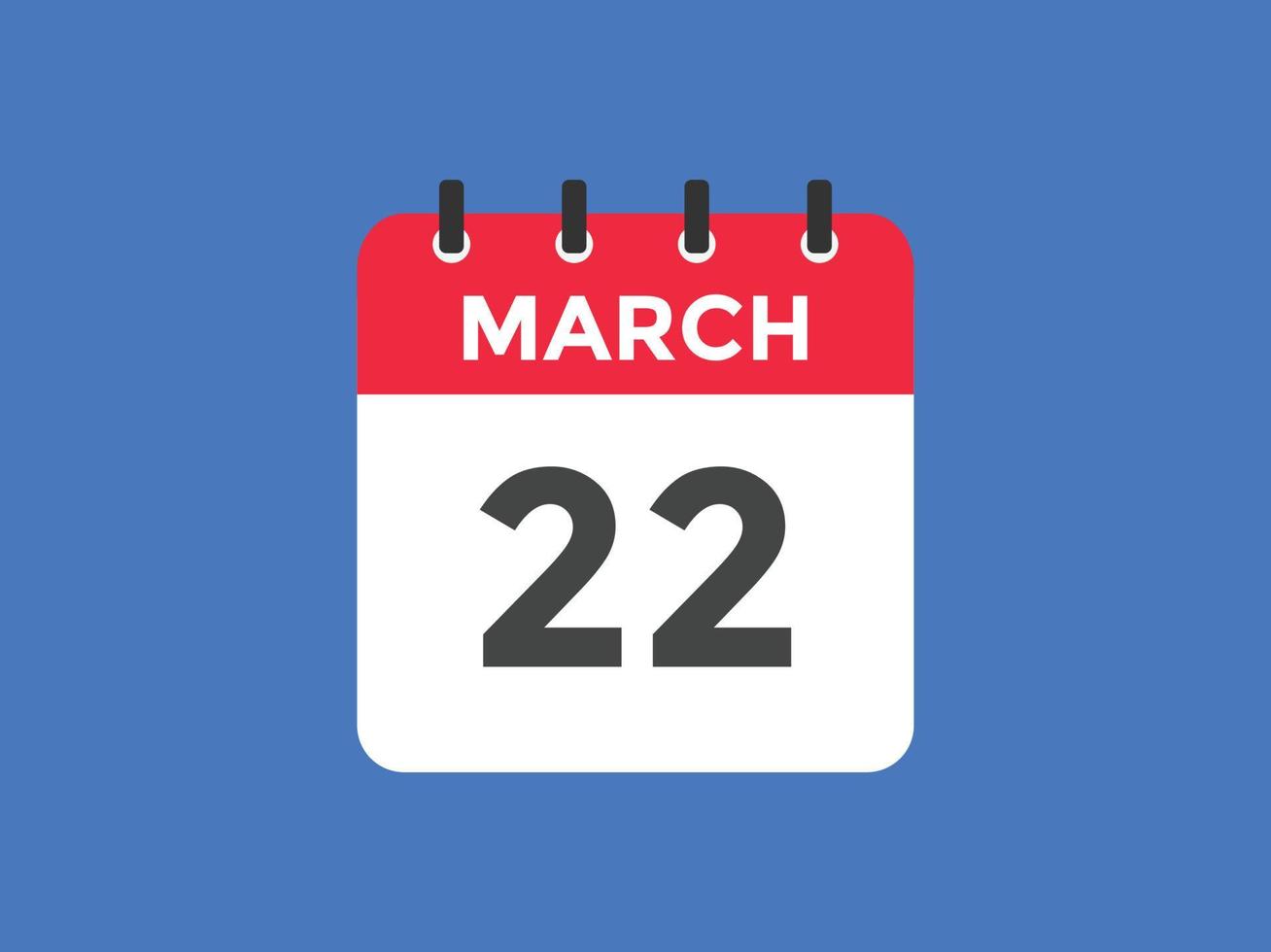 22 de março lembrete de calendário. 22 de março modelo de ícone de calendário diário. modelo de design de ícone de calendário 22 de março. ilustração vetorial vetor