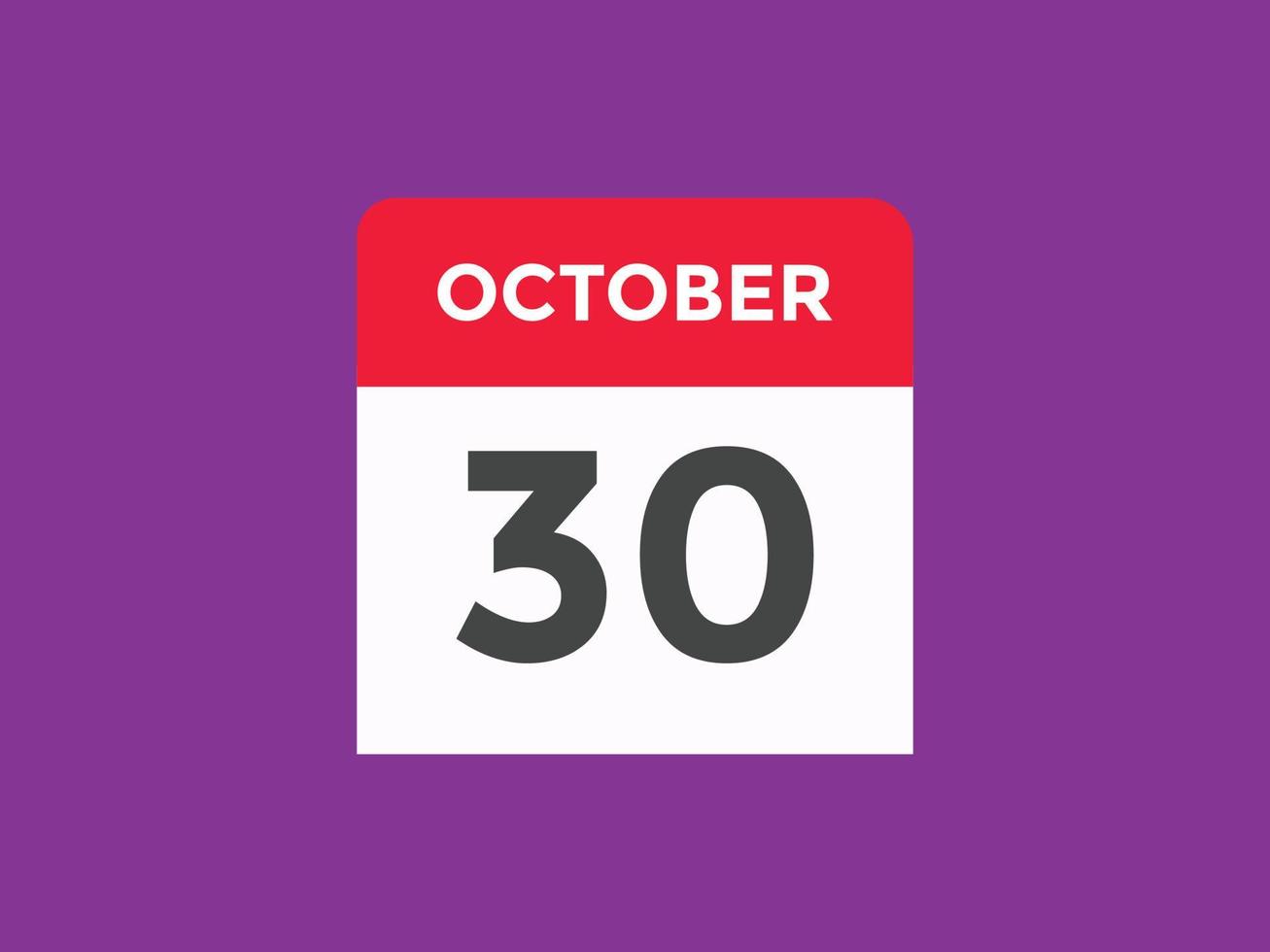 lembrete de calendário de 30 de outubro. 30 de outubro modelo de ícone de calendário diário. modelo de design de ícone de calendário 30 de outubro. ilustração vetorial vetor