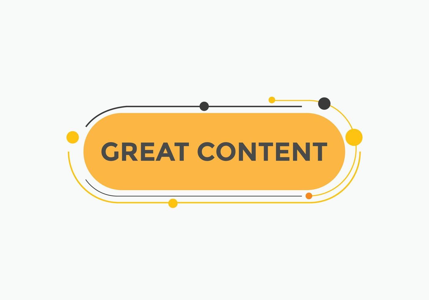 botão de texto de grande conteúdo. grande bolha de discurso de conteúdo. grande conteúdo ilustração em vetor modelo web texto.