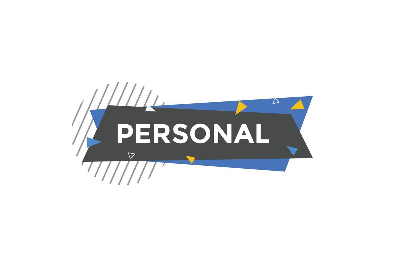 botão pessoal. balão de fala. banner web colorido pessoal. ilustração vetorial. modelo de placa de etiqueta pessoal vetor