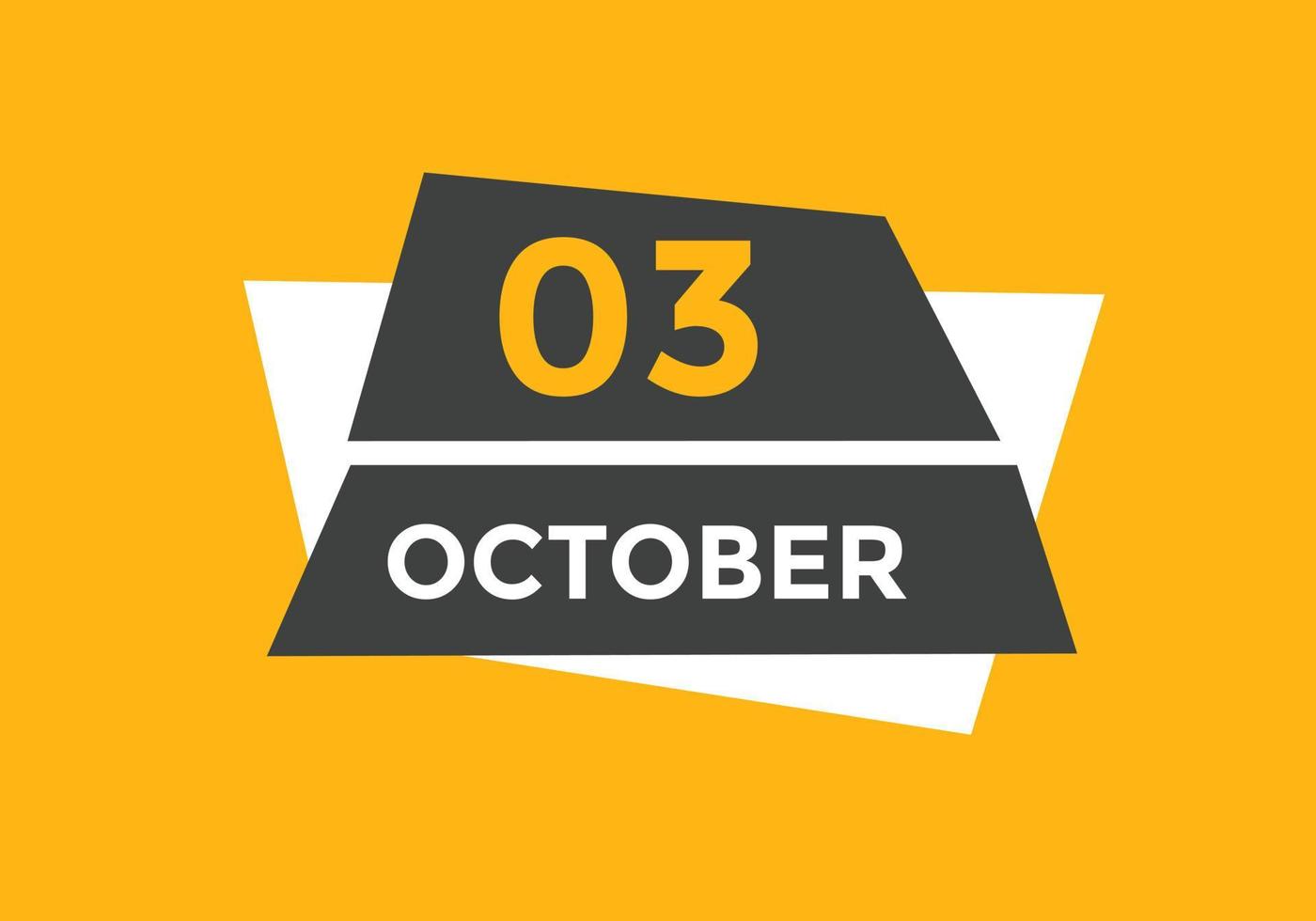 lembrete de calendário de 3 de outubro. Modelo de ícone de calendário diário de 3 de outubro. modelo de design de ícone de 3 de outubro de calendário. ilustração vetorial vetor