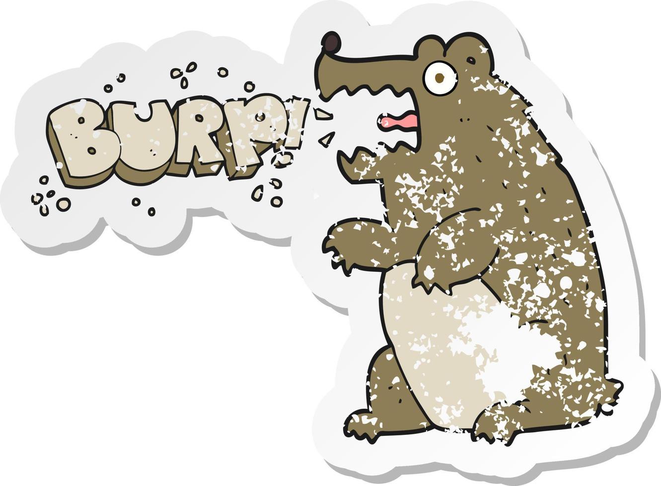 adesivo retrô angustiado de um urso de desenho animado arrotando vetor