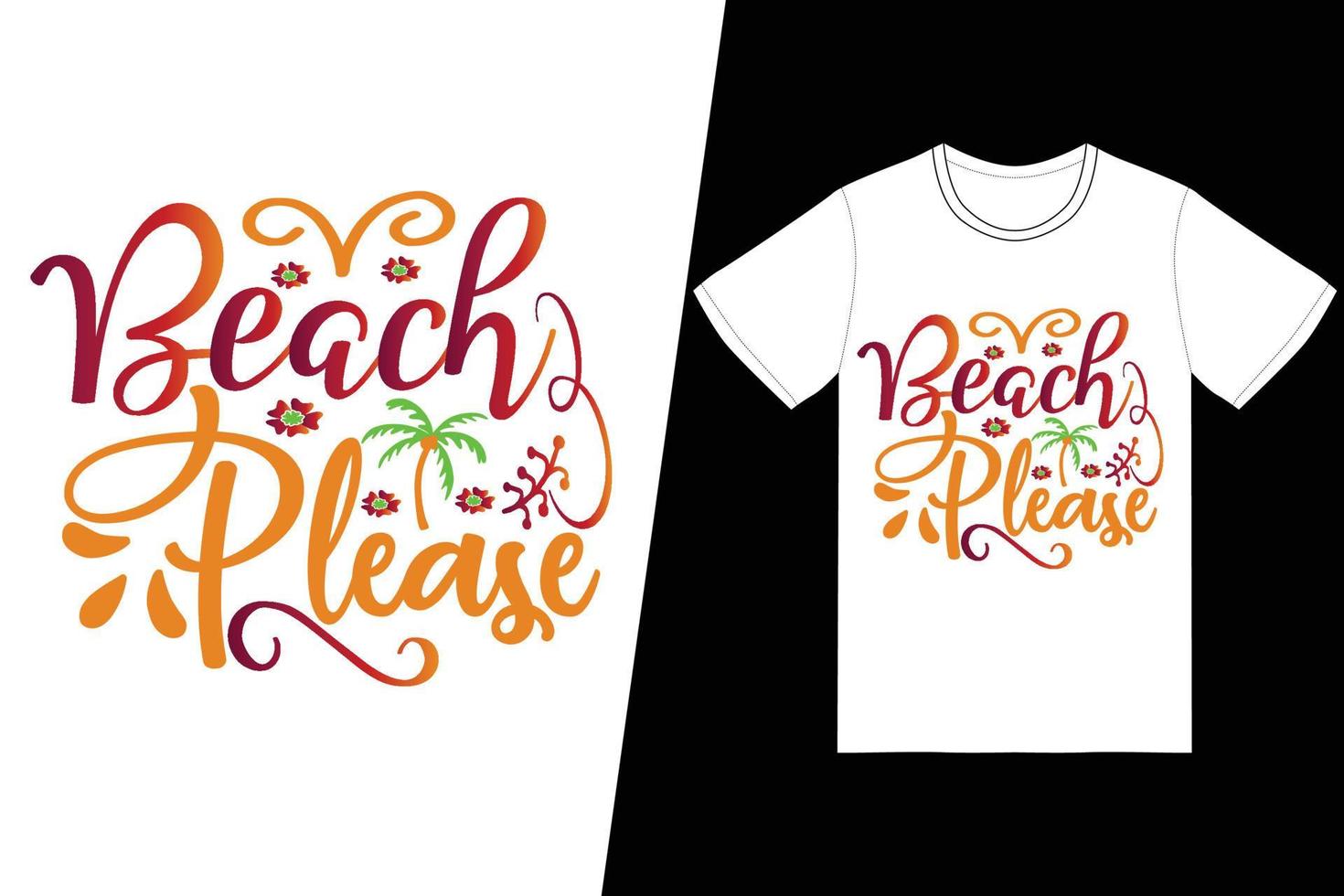 design de camiseta de praia por favor vetor