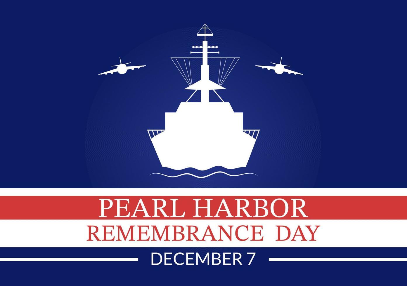 feliz dia da lembrança de Pearl Harbor em 7 de dezembro modelo ilustração plana de desenho animado desenhado à mão para o memorial nacional da cerimônia vetor
