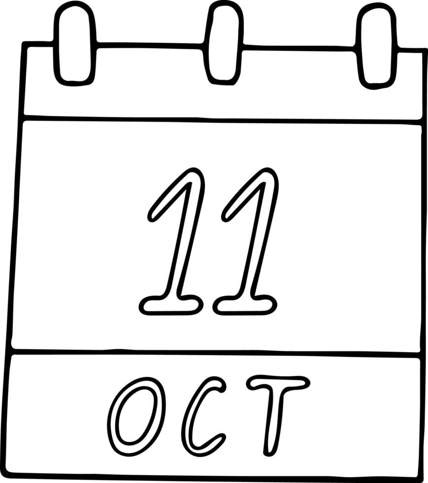 calendário desenhado à mão em estilo doodle. 11 de outubro. dia internacional da menina, obesidade mundial, data. ícone, elemento de adesivo para design. planejamento, férias de negócios vetor