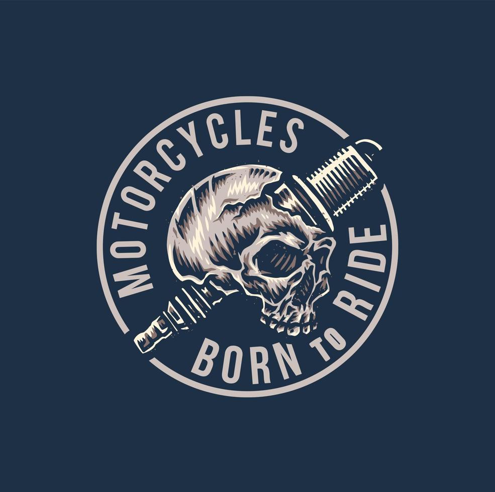 gráficos de camiseta de motocicleta vintage nascidos para andar, estilo de linha desenhado à mão com cor digital, ilustração vetorial vetor